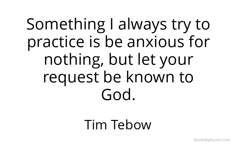 Preview image for this quote by Tim Tebow