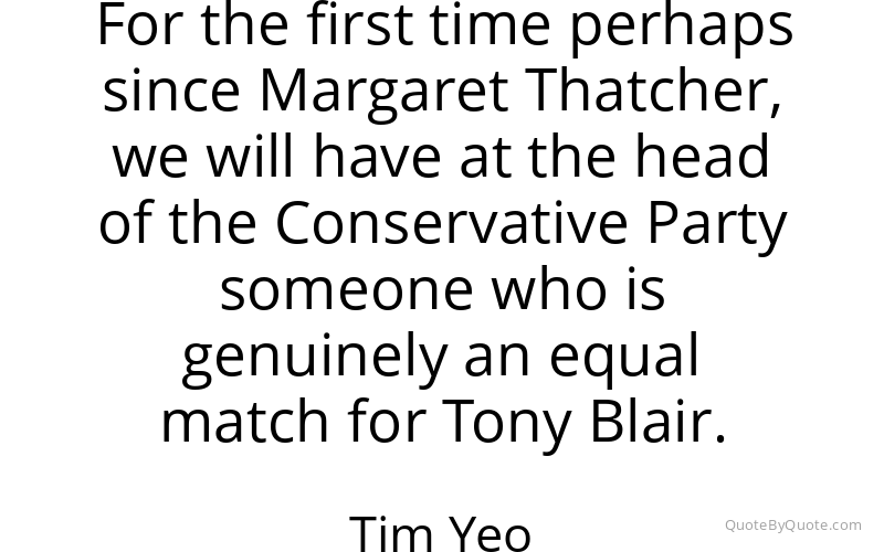 Preview image for this quote by Tim Yeo