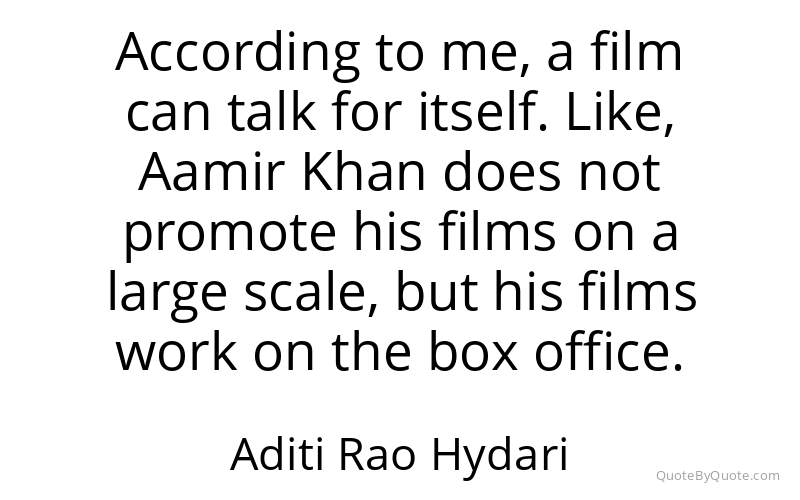 Preview image for this quote by Aditi Rao Hydari