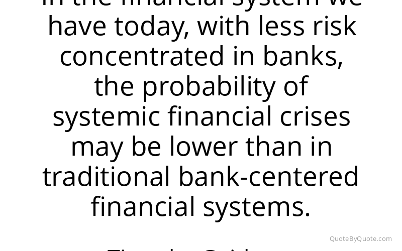 Preview image for this quote by Timothy Geithner