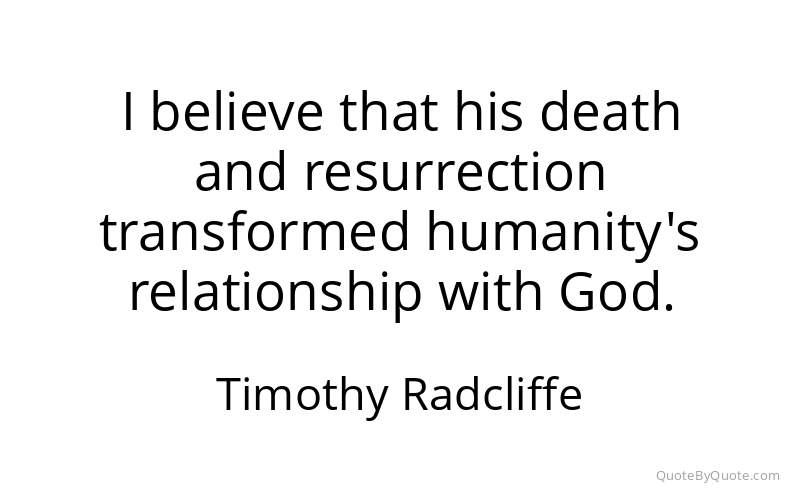 Preview image for this quote by Timothy Radcliffe