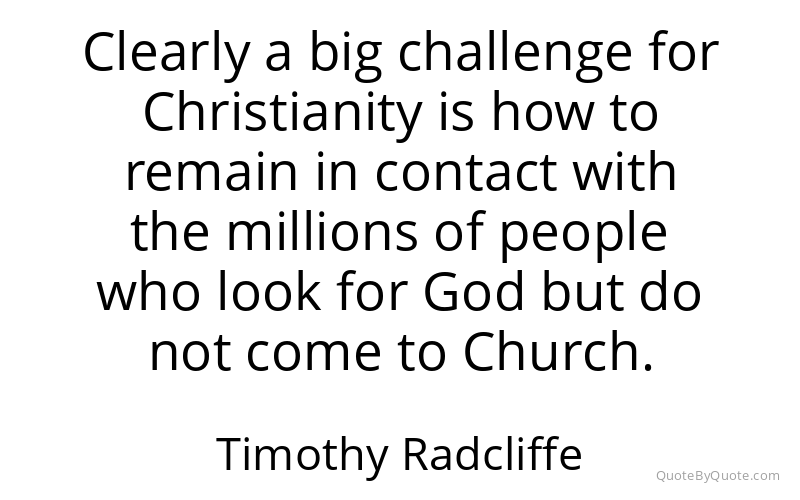 Preview image for this quote by Timothy Radcliffe