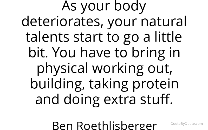 Preview image for this quote by Ben Roethlisberger