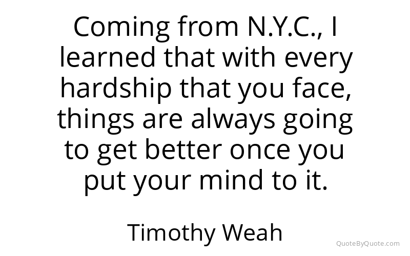 Preview image for this quote by Timothy Weah
