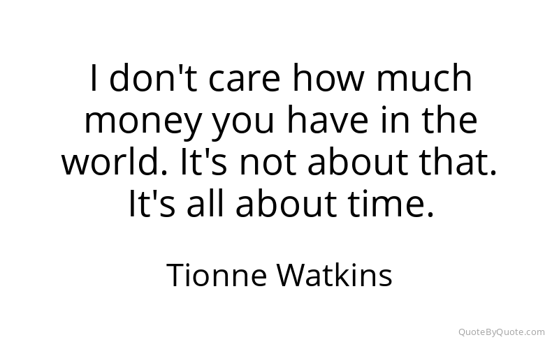 Preview image for this quote by Tionne Watkins