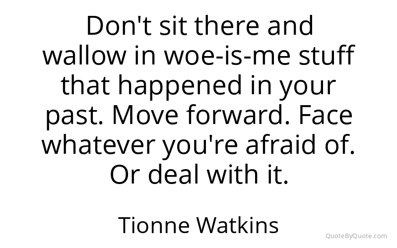 Preview image for this quote by Tionne Watkins