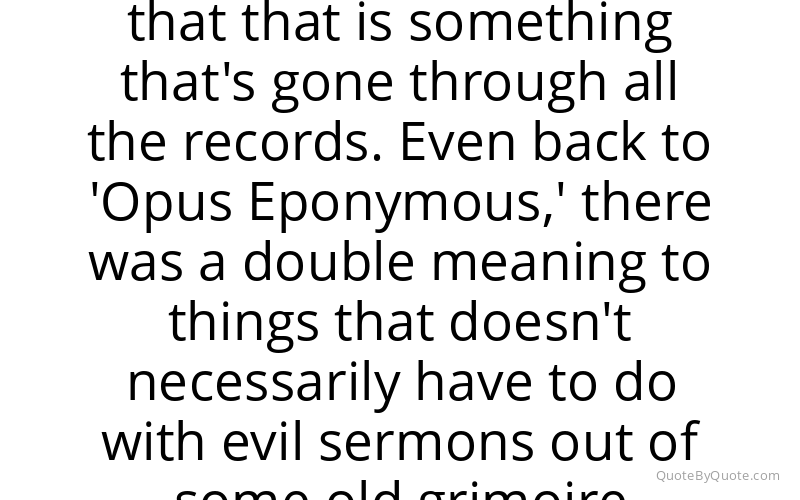 Preview image for this quote by Tobias Forge
