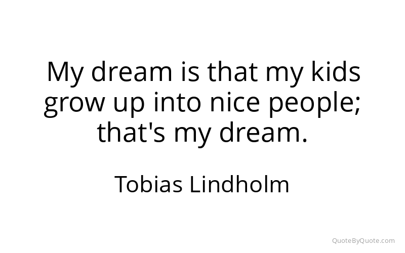 Preview image for this quote by Tobias Lindholm