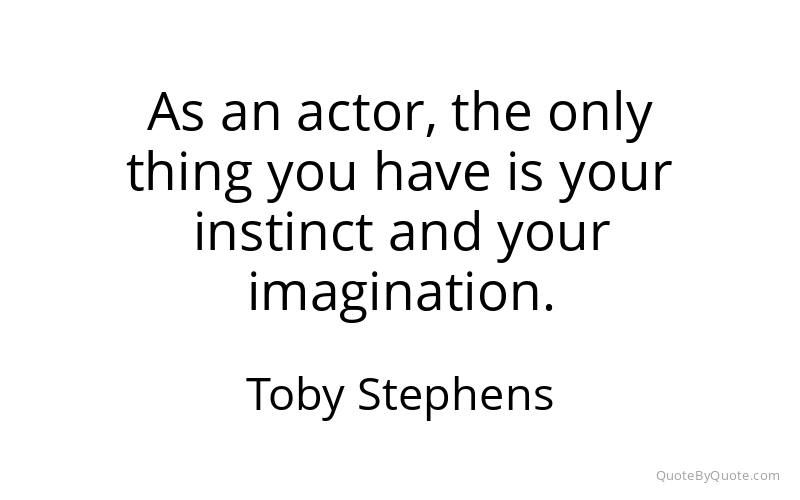 Preview image for this quote by Toby Stephens