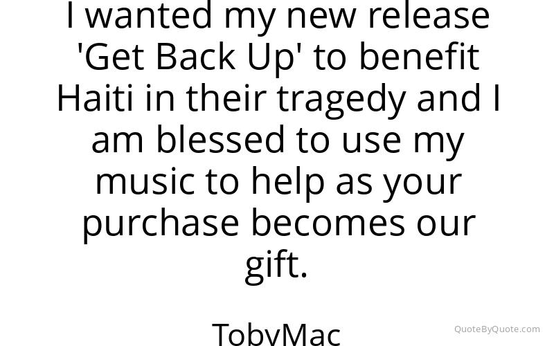 Preview image for this quote by TobyMac