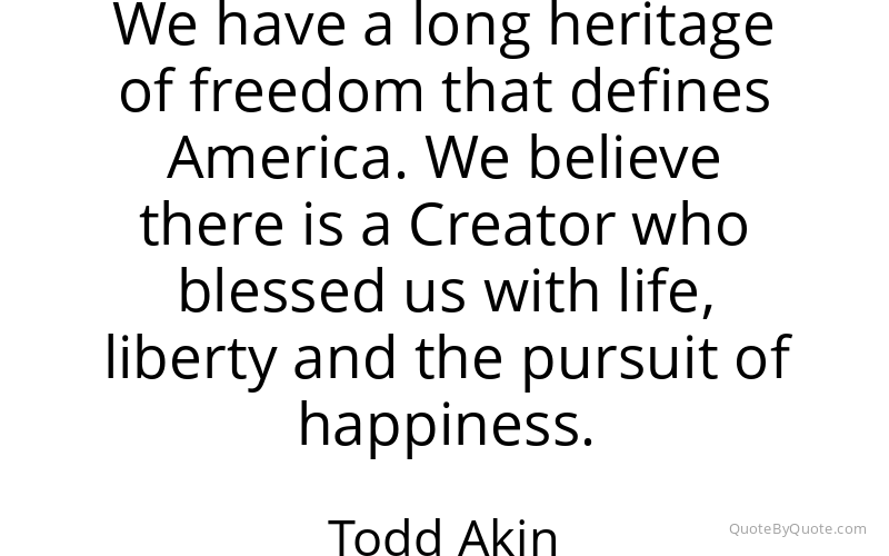 Preview image for this quote by Todd Akin