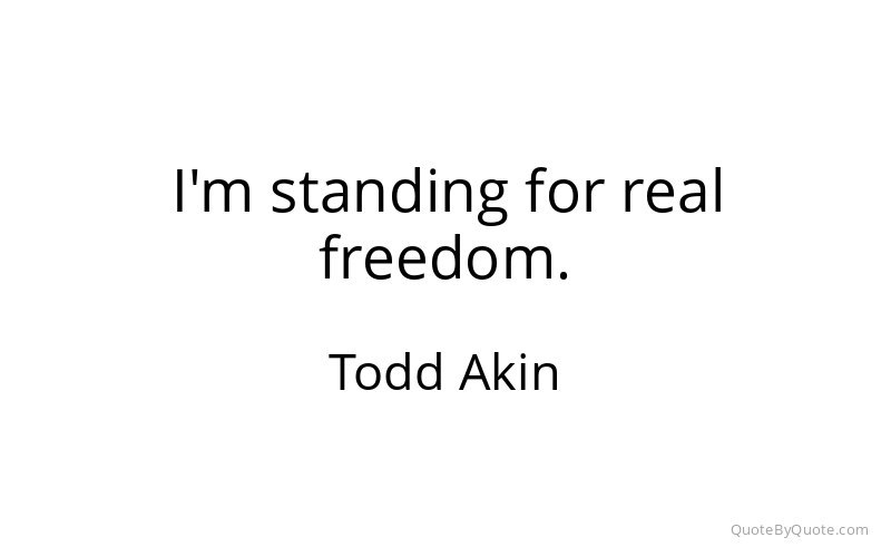 Preview image for this quote by Todd Akin