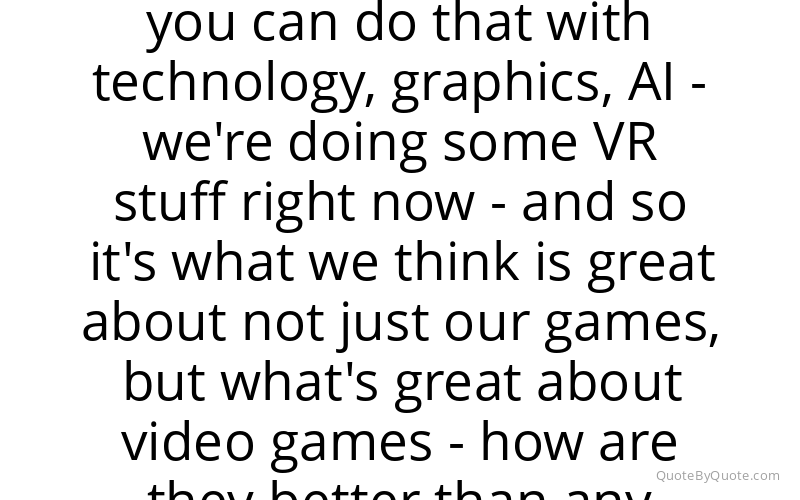 Preview image for this quote by Todd Howard