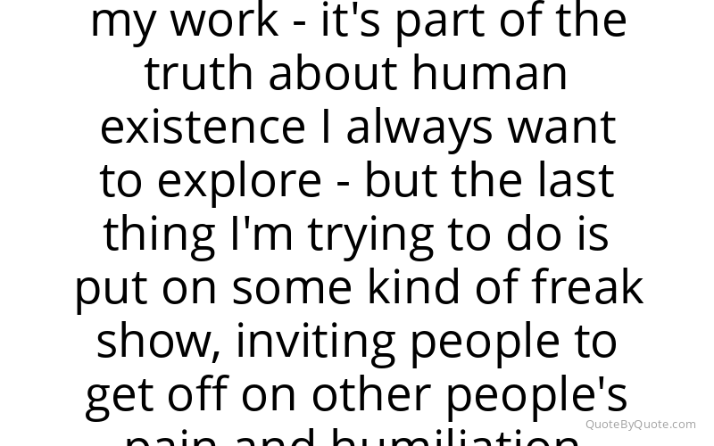 Preview image for this quote by Todd Solondz