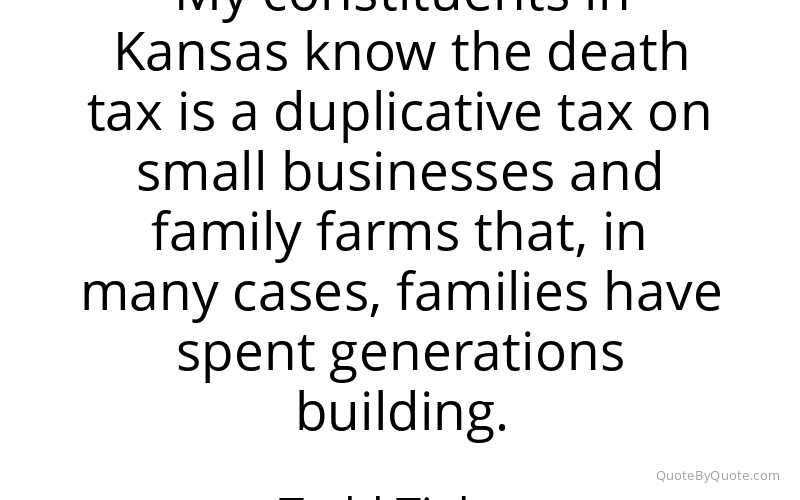 Preview image for this quote by Todd Tiahrt