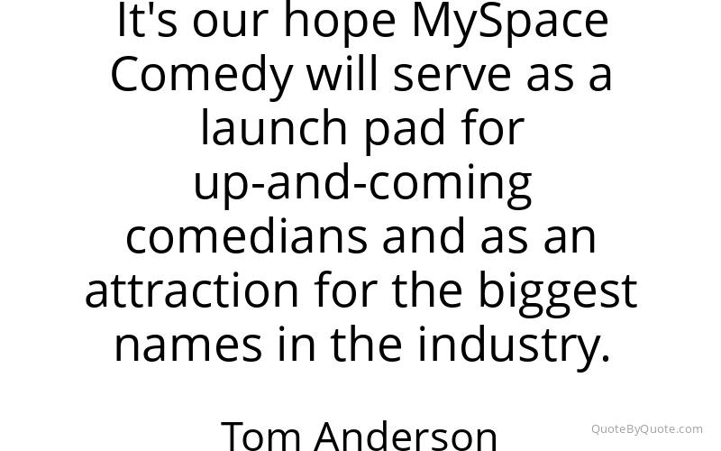 Preview image for this quote by Tom Anderson