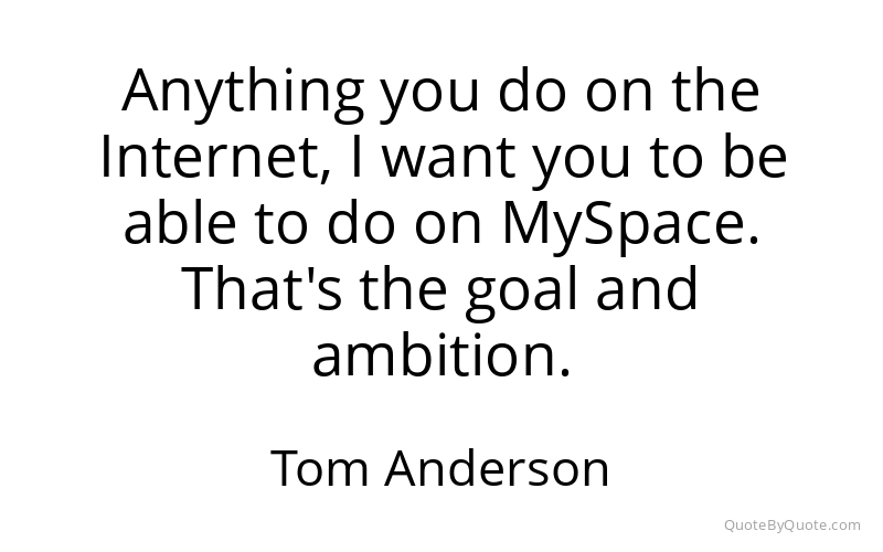 Preview image for this quote by Tom Anderson