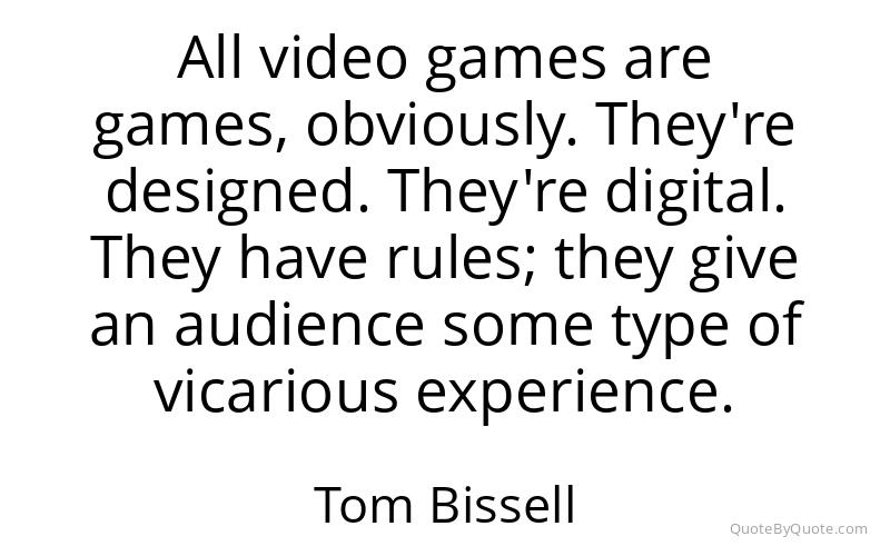 Preview image for this quote by Tom Bissell