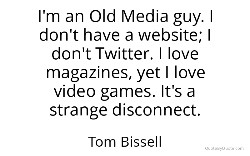 Preview image for this quote by Tom Bissell