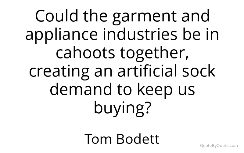 Preview image for this quote by Tom Bodett