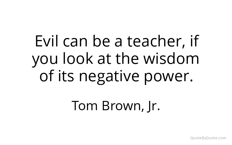 Preview image for this quote by Tom Brown, Jr.