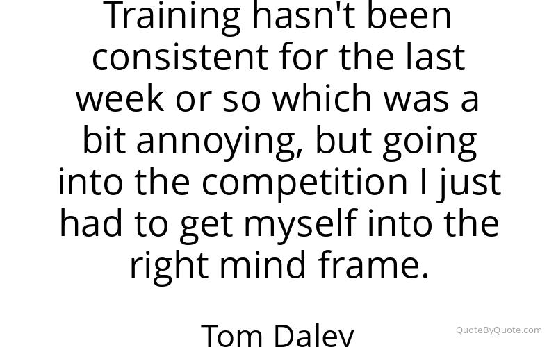 Preview image for this quote by Tom Daley