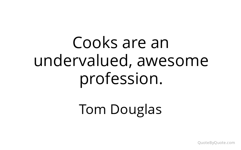 Preview image for this quote by Tom Douglas