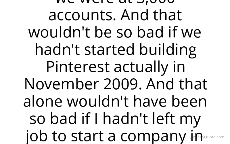 Preview image for this quote by Ben Silbermann