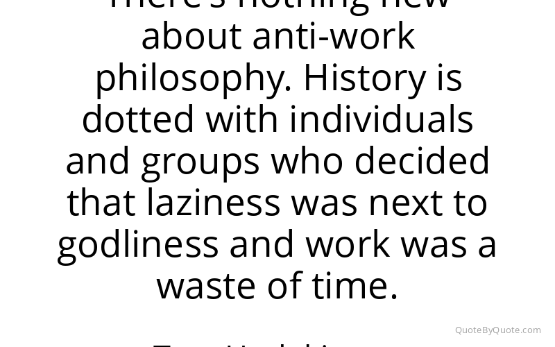 Preview image for this quote by Tom Hodgkinson