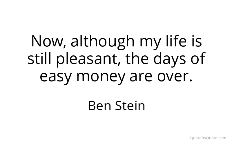 Preview image for this quote by Ben Stein