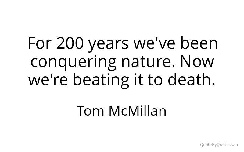 Preview image for this quote by Tom McMillan