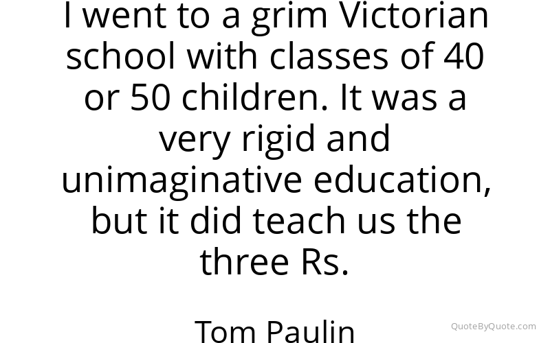 Preview image for this quote by Tom Paulin