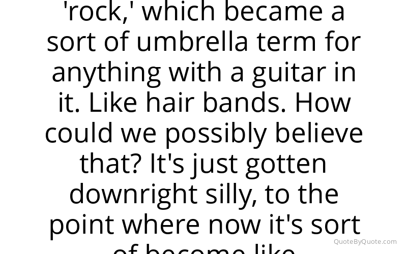 Preview image for this quote by Tom Petty