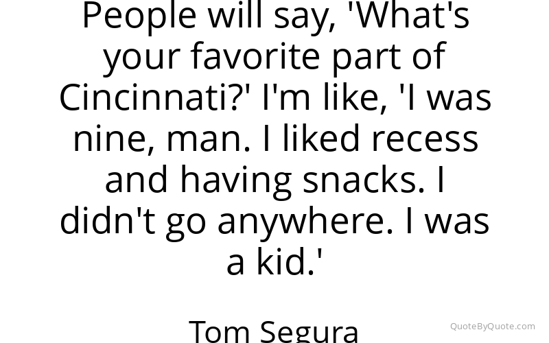 Preview image for this quote by Tom Segura