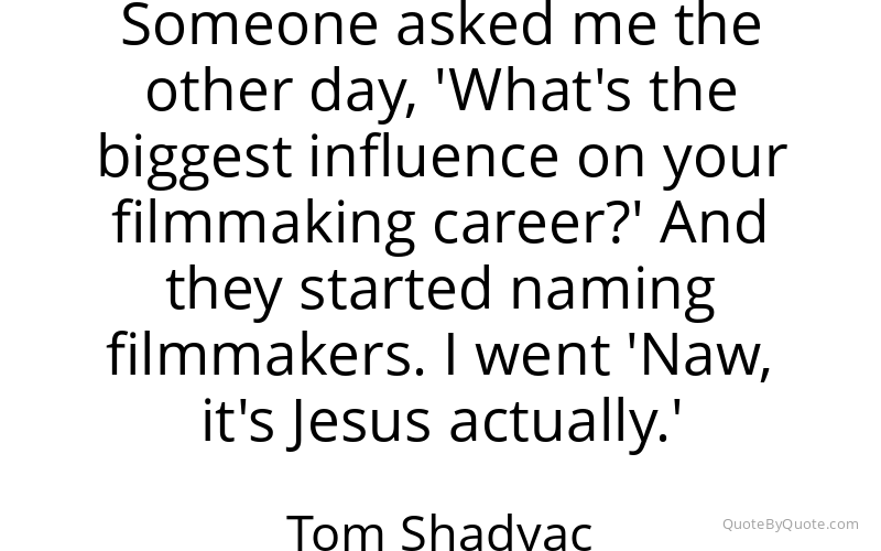 Preview image for this quote by Tom Shadyac