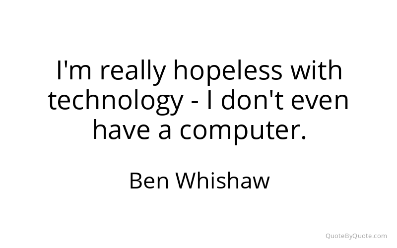 Preview image for this quote by Ben Whishaw