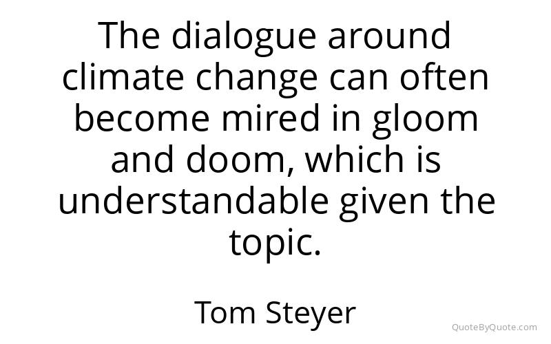 Preview image for this quote by Tom Steyer