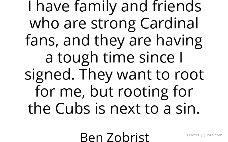 Preview image for this quote by Ben Zobrist