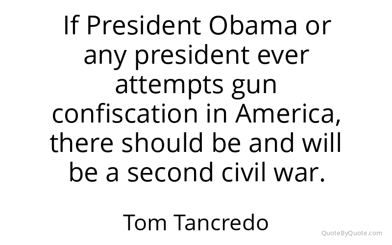 Preview image for this quote by Tom Tancredo