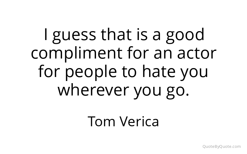 Preview image for this quote by Tom Verica
