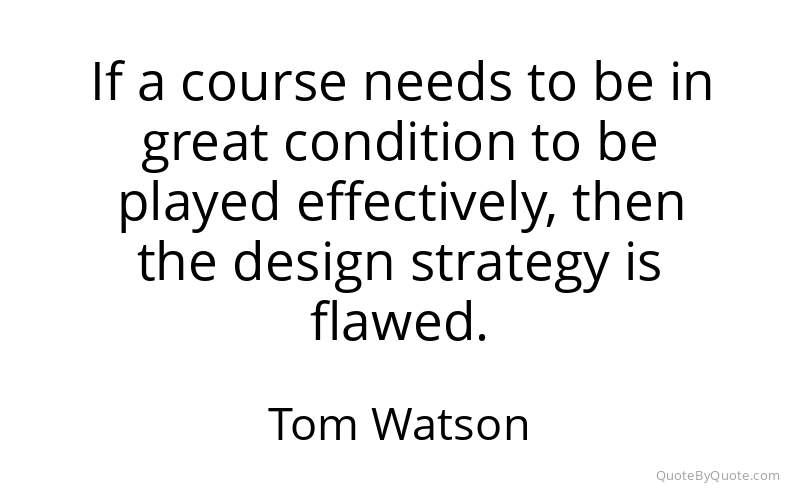 Preview image for this quote by Tom Watson
