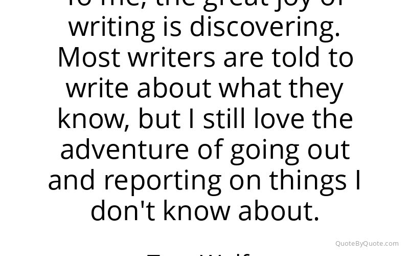 Preview image for this quote by Tom Wolfe