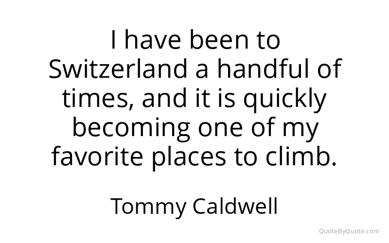 Preview image for this quote by Tommy Caldwell