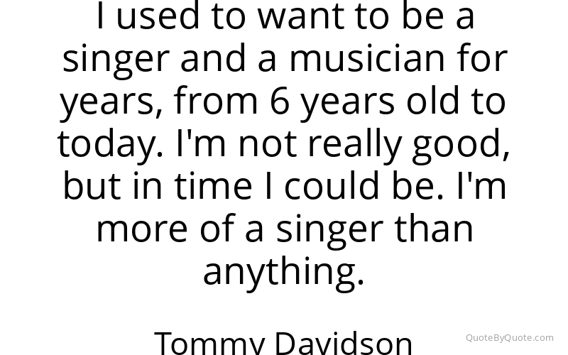 Preview image for this quote by Tommy Davidson