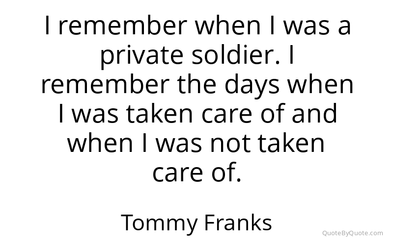 Preview image for this quote by Tommy Franks