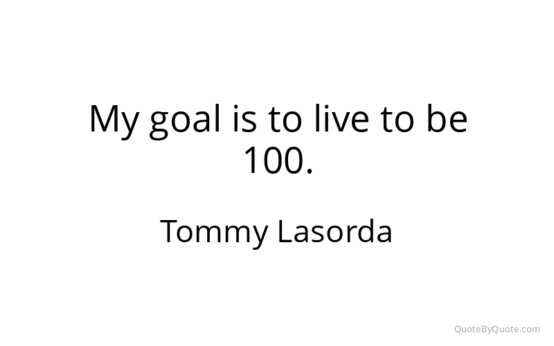 Preview image for this quote by Tommy Lasorda