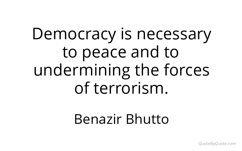 Preview image for this quote by Benazir Bhutto