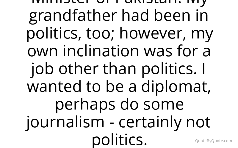 Preview image for this quote by Benazir Bhutto