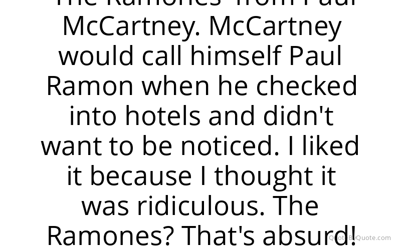 Preview image for this quote by Tommy Ramone