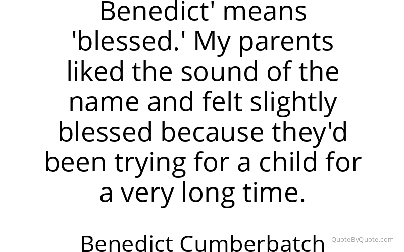 Preview image for this quote by Benedict Cumberbatch